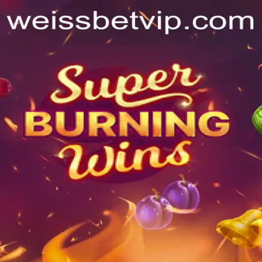 Exploring SuperBurningWins: A Thrilling Gaming Experience on Weissbet